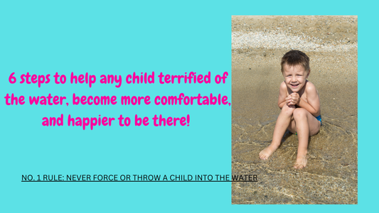 6 Tips to help cautious kids enjoy water!